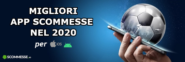 migliori-app-scommesse-2020-Android-e-iPhone