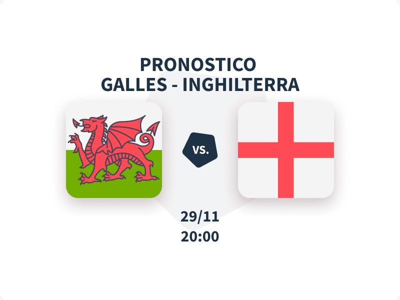 Pronostico Galles – Inghilterra del 29 novembre 2022