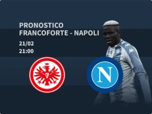 pronostico francoforte napoli