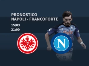 pronostico napoli francoforte
