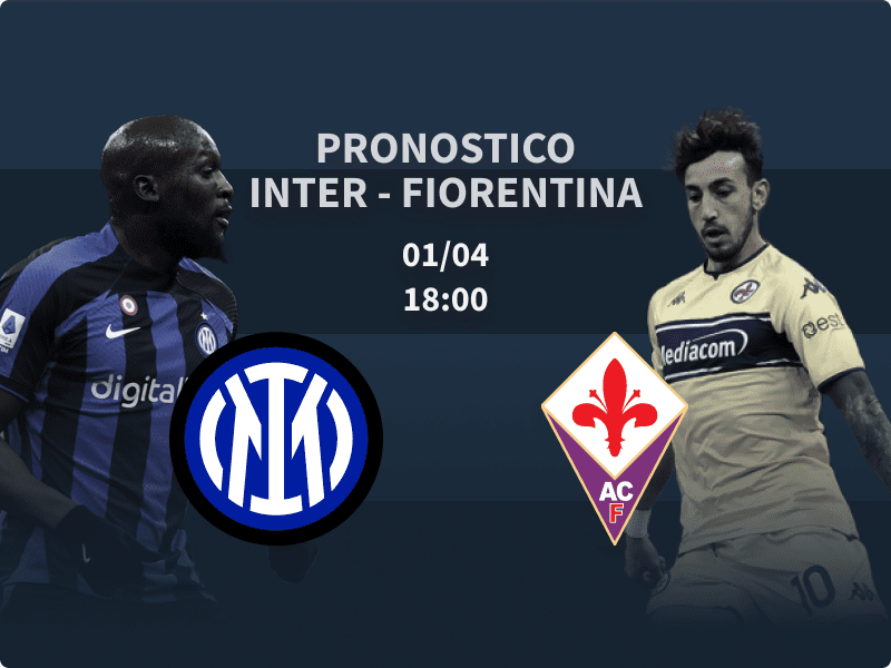 Pronostico Inter – Fiorentina dell’1 aprile 2023