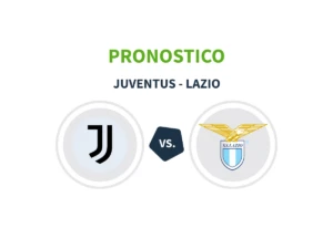 pronostico, quote e formazioni juventus lazio