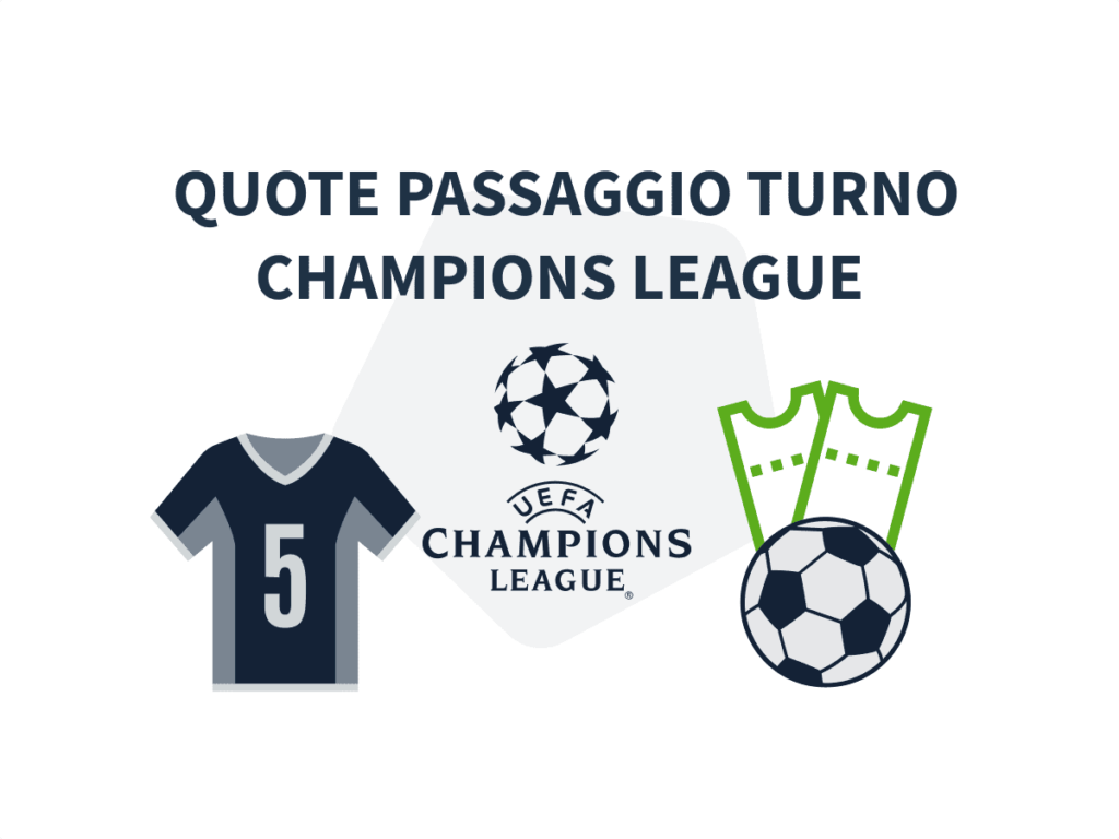 quote passaggio turno champions league