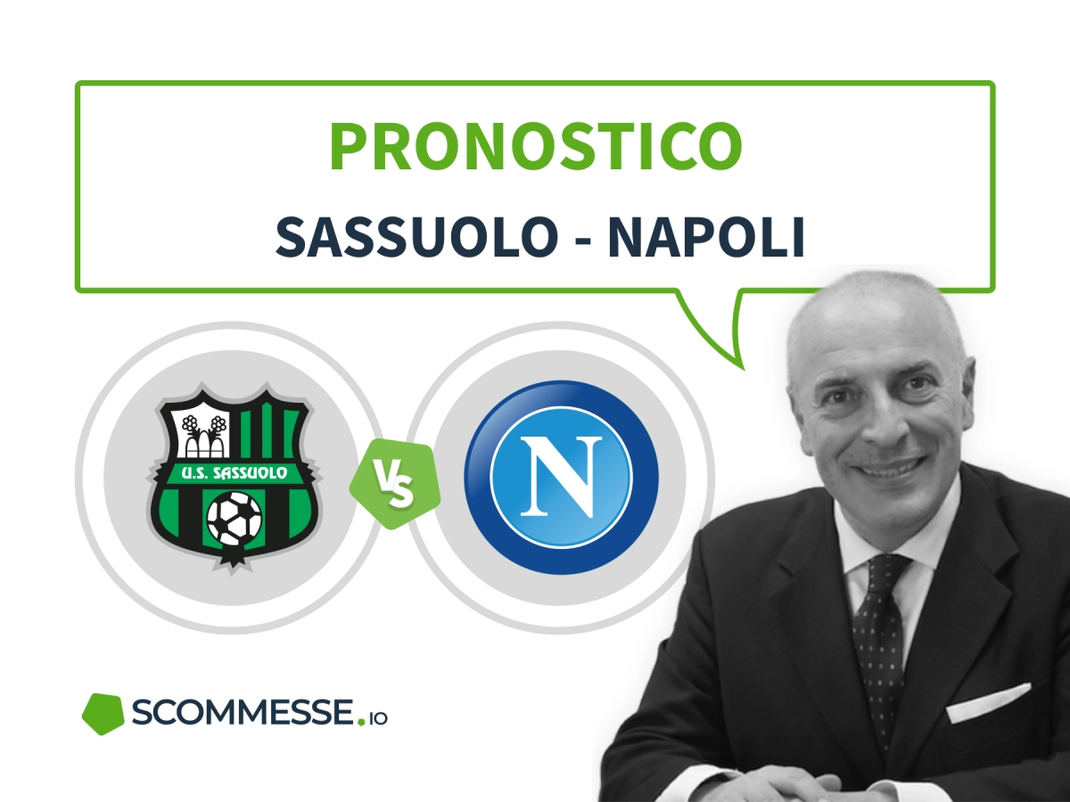 Sassuolo-Napoli: pronostico, formazioni e quote