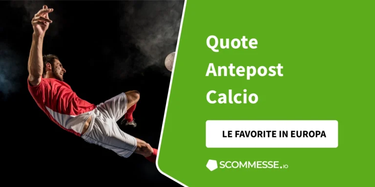 quote antepost calcio
