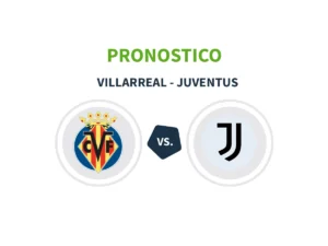 pronostico villarreal juventus