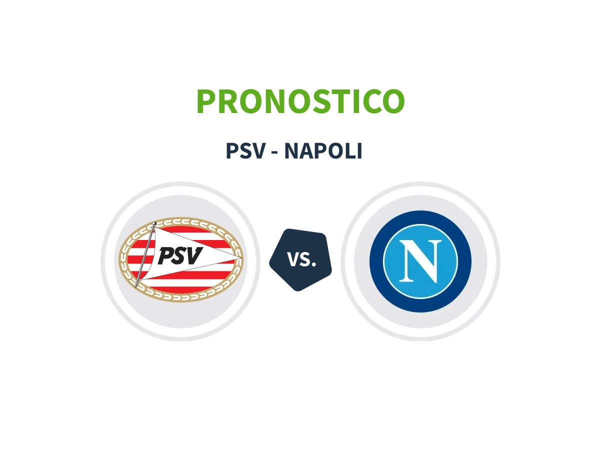 pronostico psv napoli