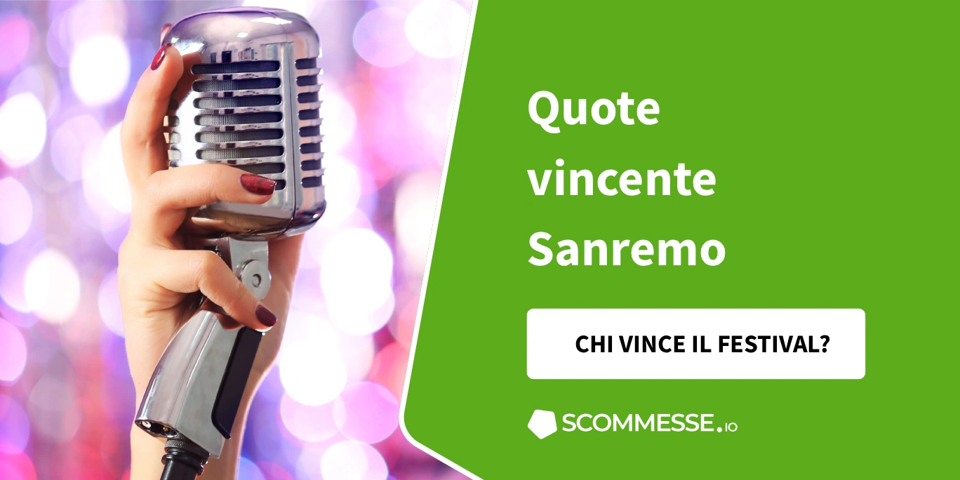 Scommesse vincente Sanremo 2026: migliori quote e bookmakers