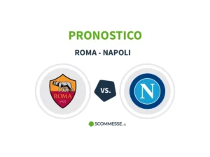 roma napoli pronostico