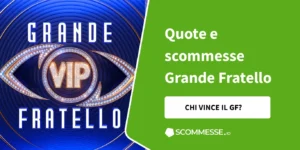 quote scommesse grande fratello