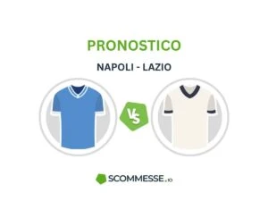 Pronostico Napoli Lazio