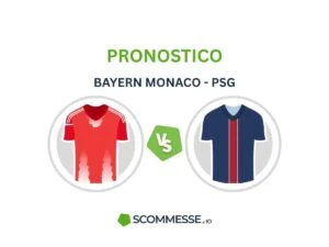 Pronostico Bayern Monaco PSG