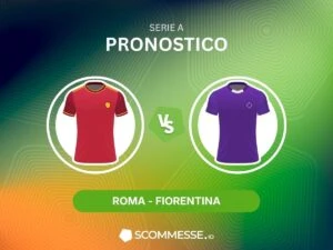 Pronostico Roma Fiorentina Serie A 24/08/26